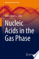 Nucleic acids in the gas phase /
