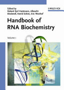 Handbook of RNA biochemistry /