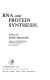 RNA and protein synthesis /