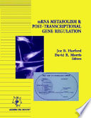mRNA metabolism & post-transcriptional gene regulation /