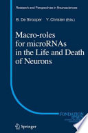 Macro roles for microRNAs in the life and death of neurons /