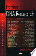 Frontiers in DNA research /