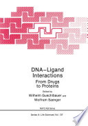 DNA-ligand interactions : from drugs to proteins /