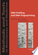 DNA profiling and DNA fingerprinting /