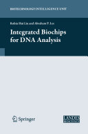 Integrated biochips for DNA analysis /