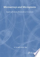 Microarrays & microplates : applications in biomedical sciences /