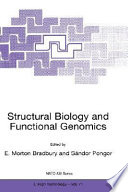Structural biology and functional genomics /