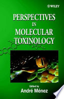 Perspectives in molecular toxinology /
