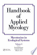 Mycotoxins in ecological systems /