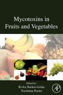 Mycotoxins in fruits and vegetables /