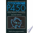 Cytochrome P450 : structure, mechanism, and biochemistry /