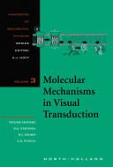 Molecular mechanisms in visual transduction /