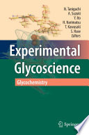 Experimental glycoscience.