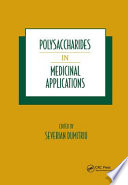 Polysaccharides in medicinal applications /
