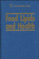 Food lipids and health /