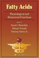 Fatty acids : physiological and behavioral functions /