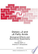 Dietary [omega] 3 and [omega] 6 fatty acids : biological effects and nutritional essentiality /
