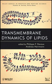 Transmembrane Dynamics of Lipids /