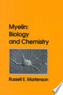 Myelin : biology and chemistry /