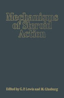 Mechanisms of steroid action /