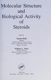 Molecular structure and biological activity of steroids /