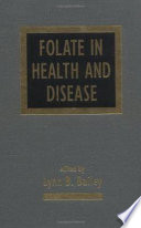 Folate in health and disease /