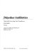 Polyether antibiotics : naturally occurring acid ionophores /