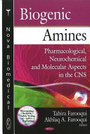 Biogenic amines : pharmacological, neurochemical and molecular aspects in the CNS /
