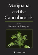 Marijuana and the cannabinoids /