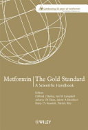 Metformin : the gold standard /