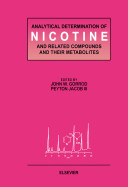 Analytical determination of nicotine and related compounds and their metabolities /