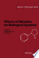 Effects of nicotine on biological systems /