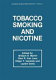 Tobacco smoking and nicotine : a neurobiological approach /