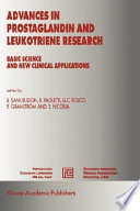 Advances in prostaglandin and leukotriene research : basic science and new clinical applications /