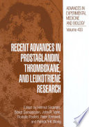 Recent advances in prostaglandin, thromboxane, and leukotriene research /