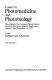 Lasers in photomedicine and photobiology : proceedings of the European Physical Society, Quantum Electronics Division, Conference, Florence, Italy, September 3-6, 1979 /