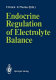 Endocrine regulation of electrolyte balance /