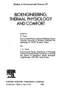 Bioengineering, thermal physiology, and comfort /