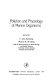Pollution and physiology of marine organisms /