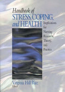 Handbook of stress, coping, and health : implications for nursing research, theory, and practice /