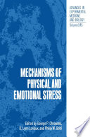 Mechanisms of physical and emotional stress /