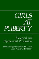 Girls at puberty : biological and psychosocial perspectives /