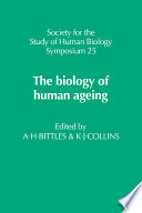 The Biology of human ageing /