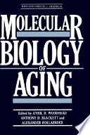 Molecular biology of aging /