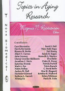 Topics in aging research /