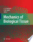 Mechanics of biological tissue /