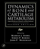 Dynamics of bone and cartilage metabolism /