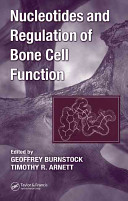 Nucleotides and regulation of bone cell function /