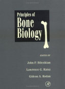 Principles of bone biology /