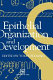 Epithelial organization and development /